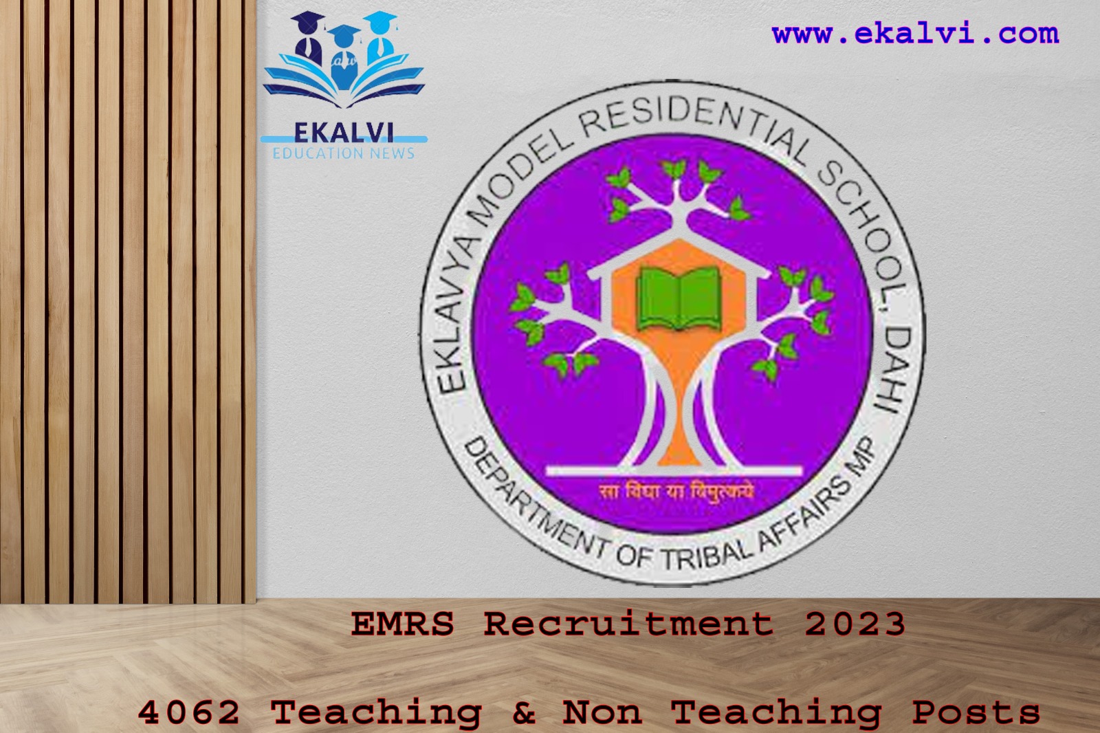 EMRS Recruitment 2023 4062 Teaching & Non Teaching Posts