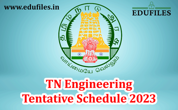 TN TNEA Tentative Schedule 2023