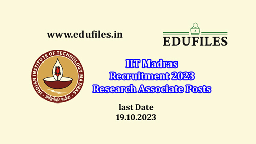 IIT Madras Recruitment 2023 Research Associate Posts