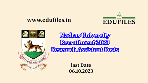 Madras University Recruitment 2023 Research Assistant Posts