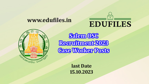 Salem OSC Recruitment 2023  Case Worker Posts