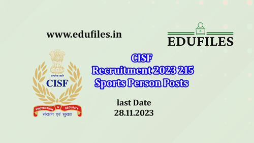 CISF Recruitment 2023 215 Sports Person Posts