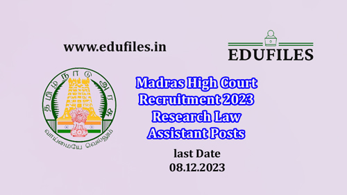 Madras High Court Recruitment 2023  Research Law Assistant Posts