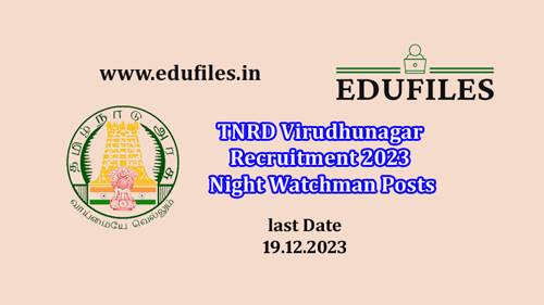 TNRD Virudhunagar Recruitment 2023 Night Watchman Posts