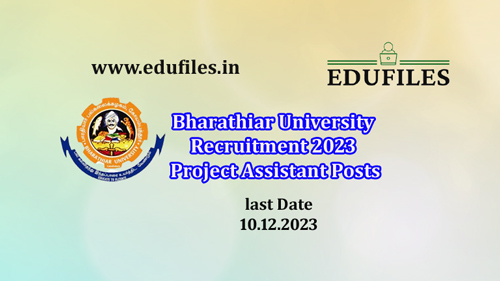 Bharathiar University Recruitment 2023 Project Assistant Posts