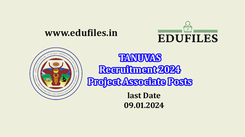 TANUVAS Recruitment 2024 Project Associate Posts