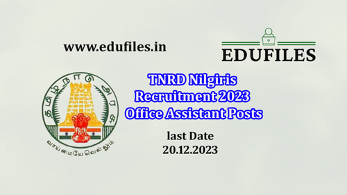 TNRD Nilgiris Recruitment 2023 Office Assistant Posts
