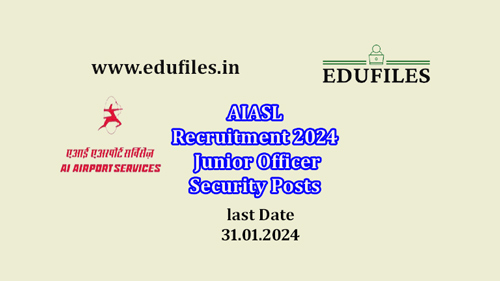 AIASL Recruitment 2024 Junior Officer Security Posts