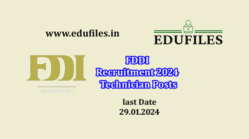 FDDI Recruitment 2024  Technician Posts