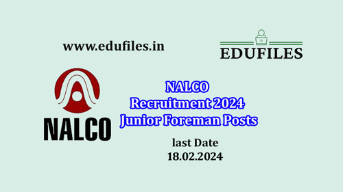 NALCO Recruitment 2024  Junior Foreman Posts