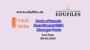 Bank of Baroda Recruitment 2024  Manager Posts