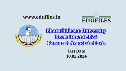 Bharathidasan University Recruitment 2024 Research Associate Posts