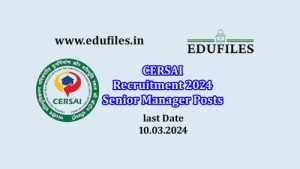 CERSAI Recruitment 2024  Senior Manager Posts