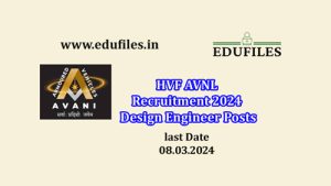 HVF AVNL Recruitment 2024  Design Engineer Posts