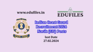 Indian Coast Guard Recruitment 2024  Navik (GD) Posts