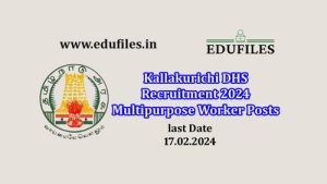 Kallakurichi DHS Recruitment 2024  Multipurpose Worker Posts