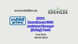 NTPC Recruitment 2024  Assistant Manager (Safety) Posts