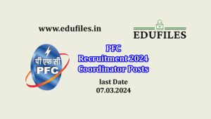 PFC Recruitment 2024 Coordinator Posts