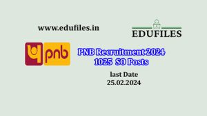 PNB Recruitment 2024 1025 SO Posts