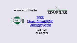 RFCL Recruitment 2024 Manager Posts