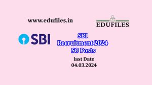 SBI Recruitment 2024 SO Posts