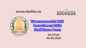 Tiruvannamalai DHS Recruitment 2024 Staff Nurse Posts