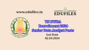 TN DWDA Recruitment 2024 Senior Data Analyst Posts