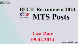 BECIL Recruitment 2024 – MTS Posts