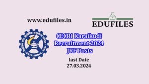 CECRI Karaikudi Recruitment 2024  JRF Posts