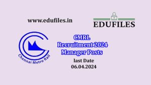 CMRL Recruitment 2024  Manager Posts