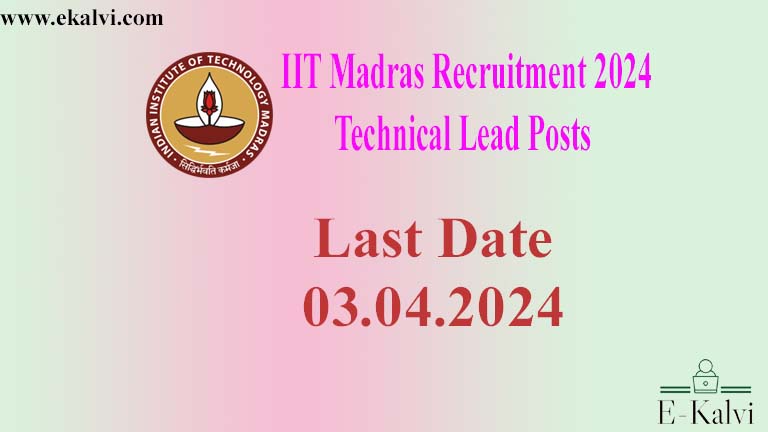 IIT Madras Recruitment 2024 – Technical Lead Posts