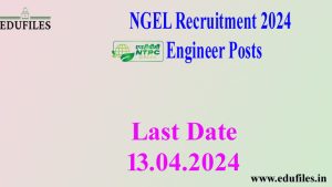 NGEL Recruitment 2024  Engineer Posts