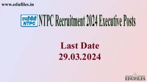 NTPC Recruitment 2024 – Executive Posts