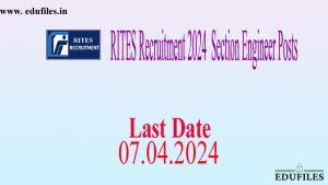 RITES Recruitment 2024 – Section Engineer Posts