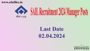 SAIL Recruitment 2024 – Manager Posts