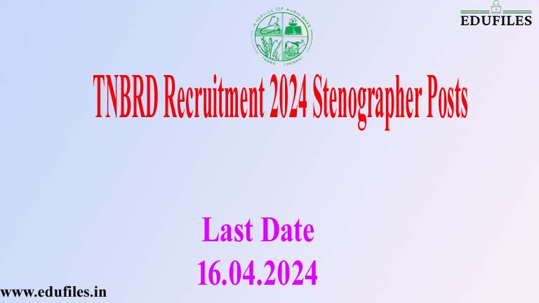 TNBRD Recruitment 2024 – Stenographer Posts