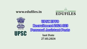 UPSC EPFO Recruitment 2024  Personal Assistant Posts