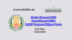 South Chennai OSC Recruitment 2024 Multi Purpose Helper Posts