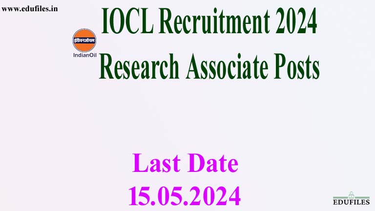 IOCL Recruitment 2024 Research Associate Posts