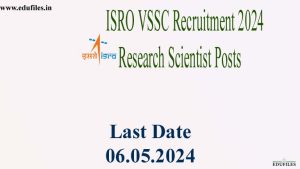 ISRO VSSC Recruitment 2024 Research Scientist Posts