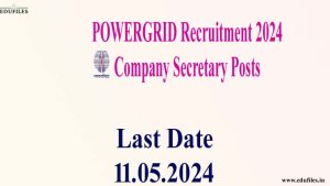 POWERGRID Recruitment 2024 Company Secretary Posts